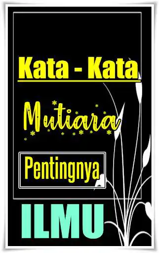 Play Kata Mutiara Mutiara Tentang Pentinya Ilmu as an online game online Kata Mutiara Mutiara Tentang Pentinya Ilmu with UptoPlay com.katamutiaratentangpentingnyailmu Play Kata Mutiara Mutiara Tentang Pentinya Ilmu as an online game Kata Mutiara Mutiara Tentang Pentinya Ilmu with UptoPlay