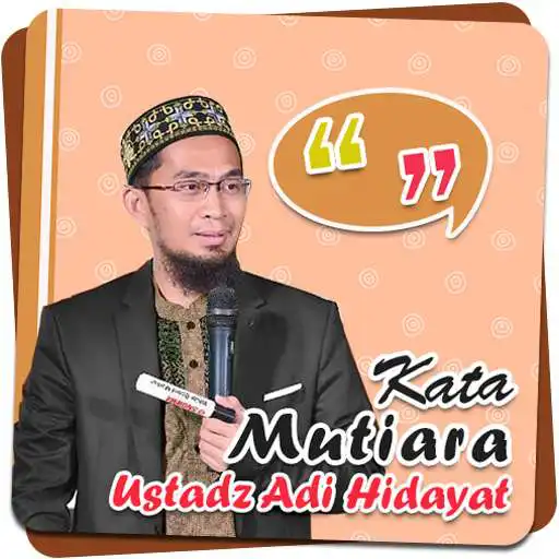 Play Kata Mutiara Ustadz Adi Hidayat APK