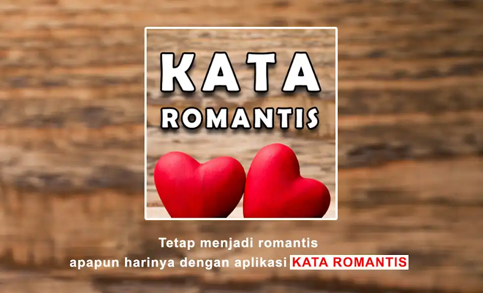 Play Kata Romantis : Cinta Romantis  and enjoy Kata Romantis : Cinta Romantis with UptoPlay