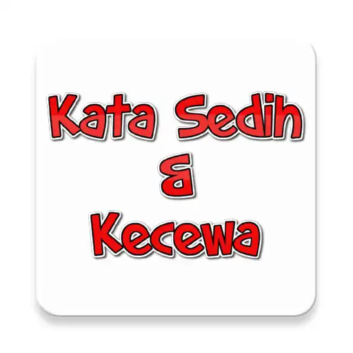 Play KATA SEDIH DAN KECEWA  and enjoy KATA SEDIH DAN KECEWA with UptoPlay
