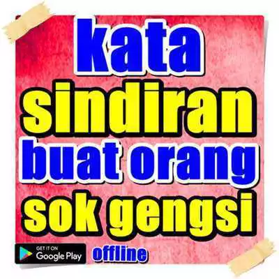 Play kata sindiran buat orang sok gengsi
