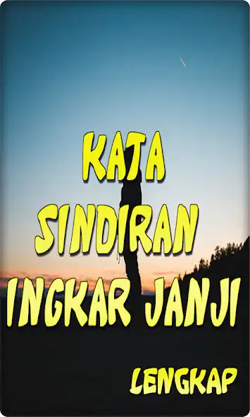 Play kata sindiran ingkar janji as an online game kata sindiran ingkar janji with UptoPlay