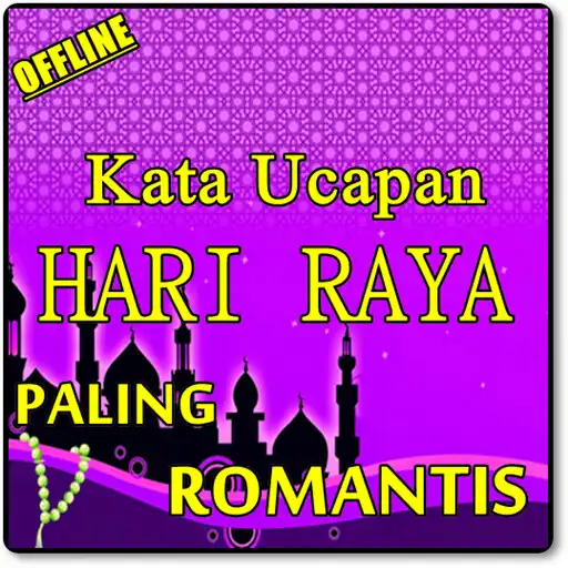 Play KATA UCAPAN HARI RAYA IDUL FITRI PALING ROMANTIS APK