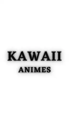 Play Kawaii Animes  and enjoy Kawaii Animes with UptoPlay