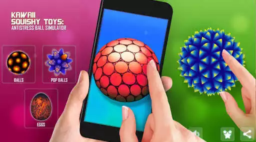 Play Kawaii Squishy Toys : Anti Stress Ball Simulator