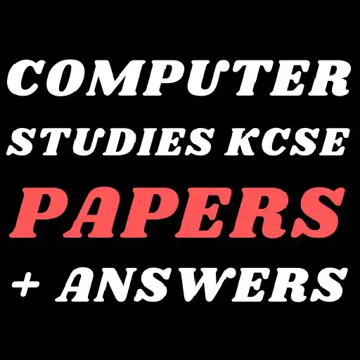 Play Kcse computer studies: papers APK Play Kcse computer studies: papers APK