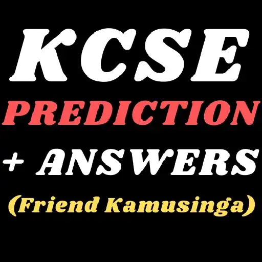 Play Kcse prediction: F. Kamusinga APK