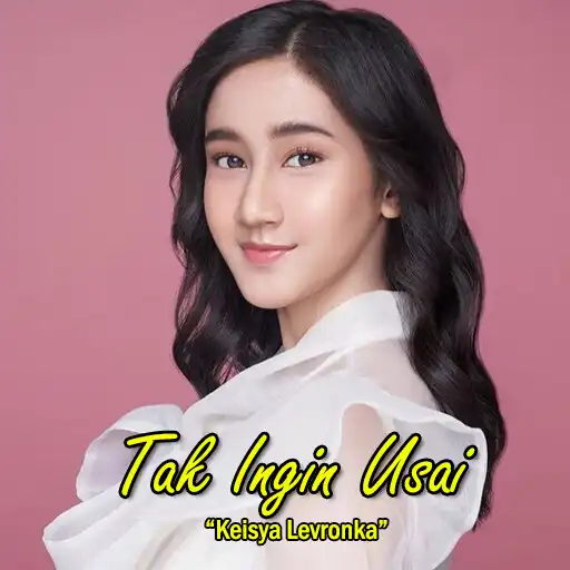 Play Keisya - Tak Ingin Usai MP3 APK