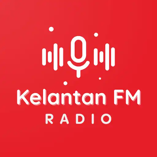 Play Kelantan FM Radio Online APK Play Kelantan FM Radio Online APK