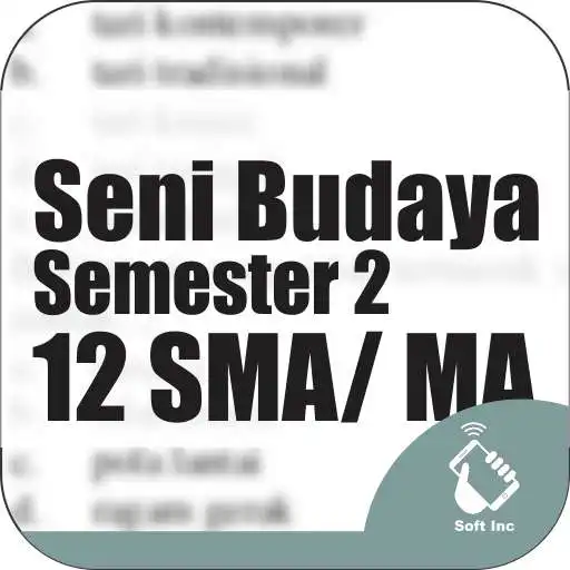 Play Kelas 12 SMA-SMK-MA Mapel Seni Budaya Smt 2