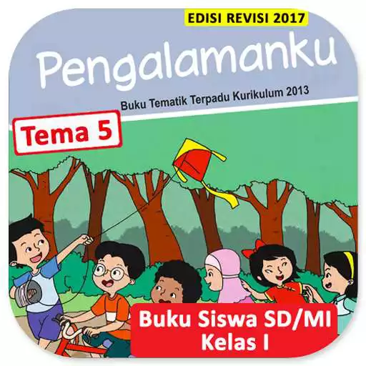 Play Kelas 1 SD Tema 5 - Buku Siswa BSE K13 Rev2017 APK