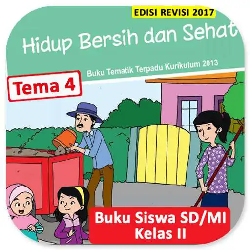 Play Kelas 2 SD Tema 4 - Buku Siswa BSE K13 Rev2017 APK