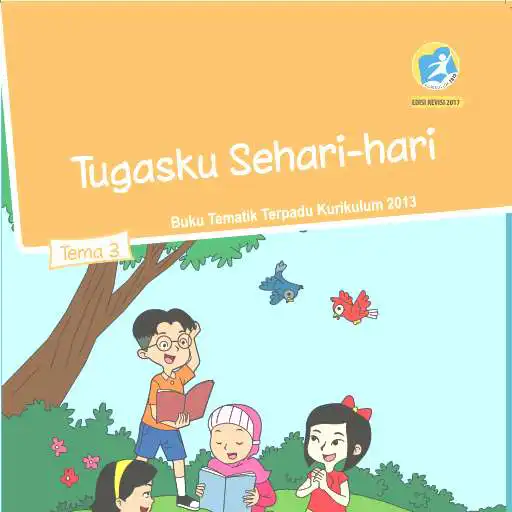 Play Kelas 2 Tema 3 Buku Siswa SD Kurikulum 2013 APK