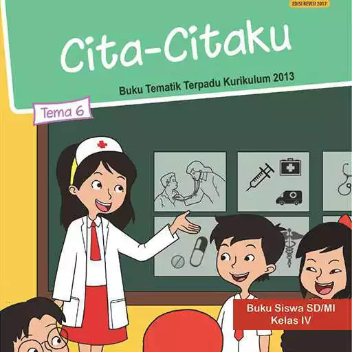 Play Kelas 4 Tema 6 Cita-Citaku APK Play Kelas 4 Tema 6 Cita-Citaku APK