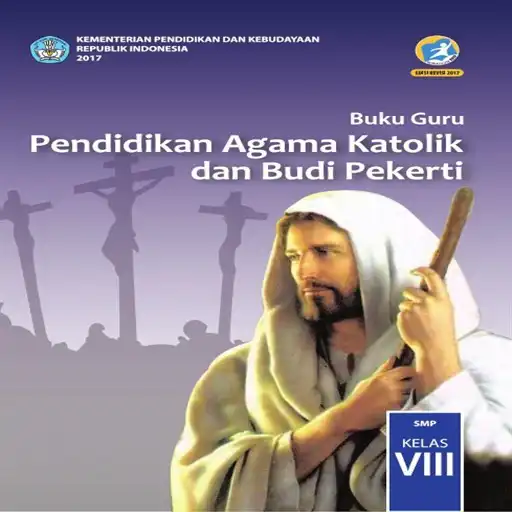 Play Kelas 8 SMP Pendidikan Agama Katolik - Buku Guru APK Play Kelas 8 SMP Pendidikan Agama Katolik - Buku Guru APK