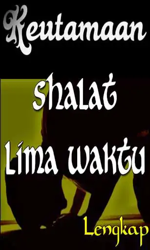 Play Keutamaan Shalat Lima Waktu as an online game Keutamaan Shalat Lima Waktu with UptoPlay