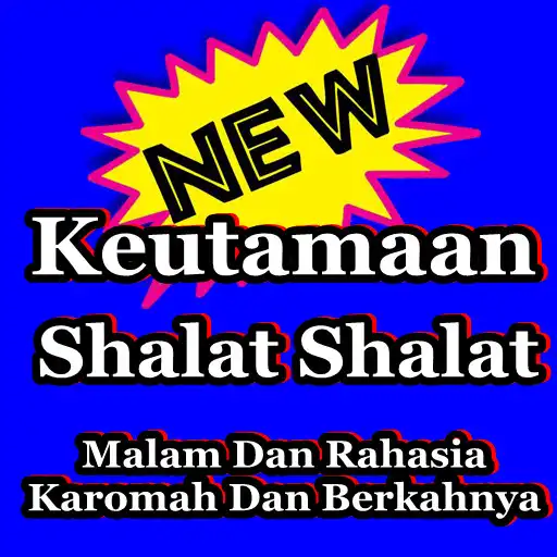 Play Keutamaan Shalat Shalat Malam Dan Rahasianya APK Play Keutamaan Shalat Shalat Malam Dan Rahasianya APK