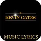 Free play online Kevin Gates Music Lyrics 1.0 APK Free play online Kevin Gates Music Lyrics 1.0 APK