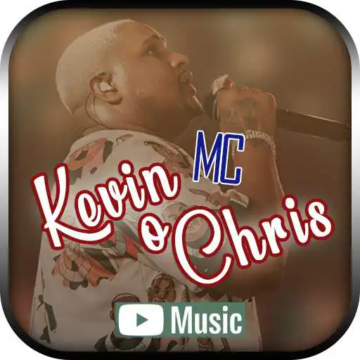 Play Kevin o Chris Music Offline 2021 APK