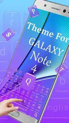 Play Keyboard Theme For Galaxy Note 4
