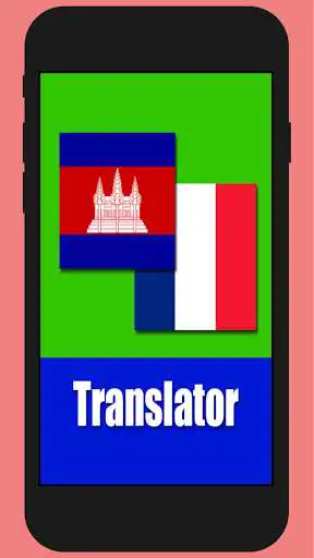 Play khmer to French translator  and enjoy khmer to French translator with UptoPlay