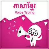 Free play online Khmer Voice Typing APK