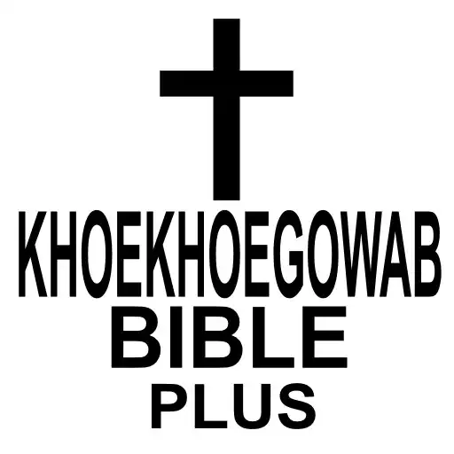 Play Khoekhoegowab Bible Plus APK Play Khoekhoegowab Bible Plus APK