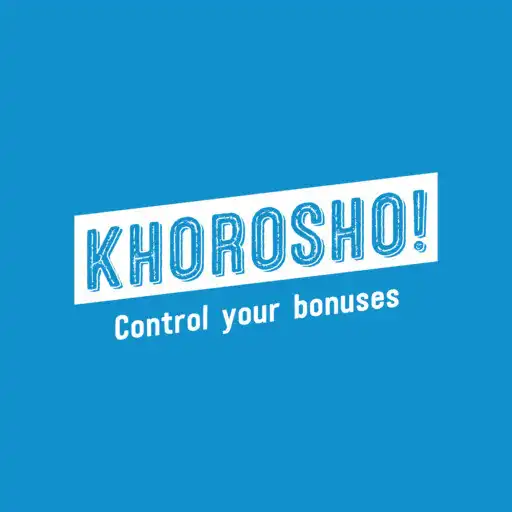 Play Khorosho! control your bonuses APK