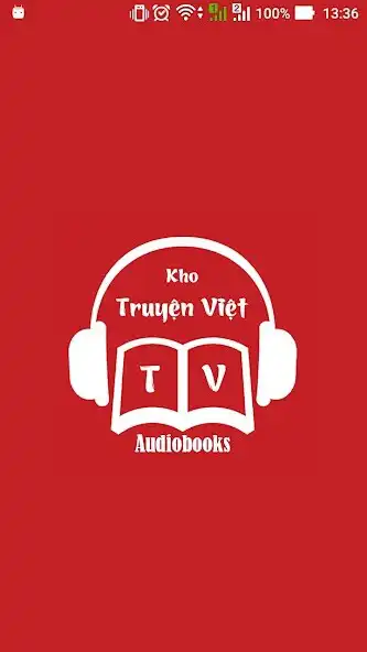 Play Kho truyện Việt, Truyện audio  and enjoy Kho truyện Việt, Truyện audio with UptoPlay