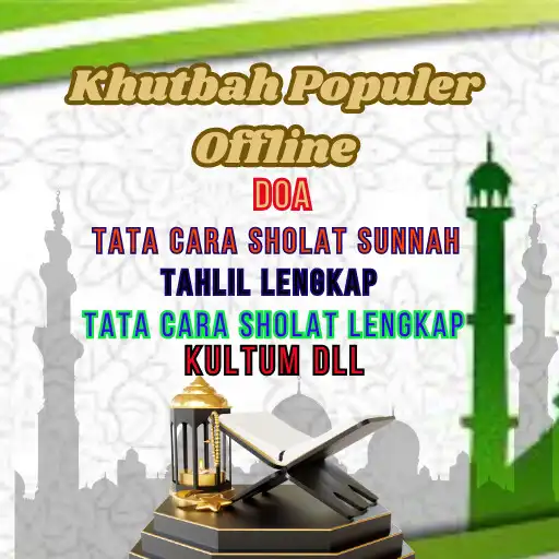 Play Khutbah Populer Offline APK