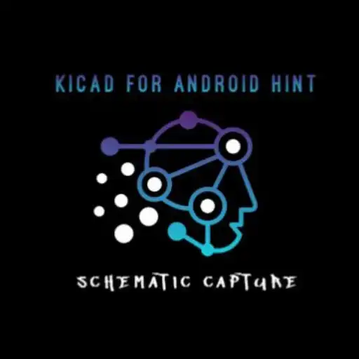 Play KiCad for Android Hint APK