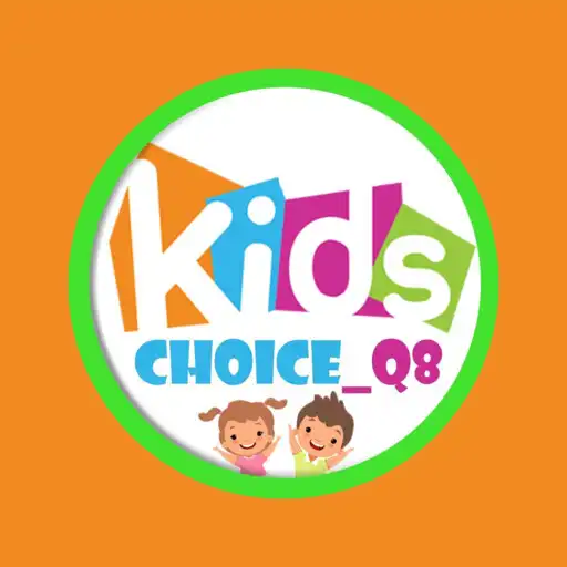 Play Kids Choice q8 APK Play Kids Choice q8 APK