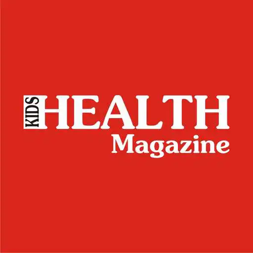 Play KIDS HEALTH Magazine APK Play KIDS HEALTH Magazine APK