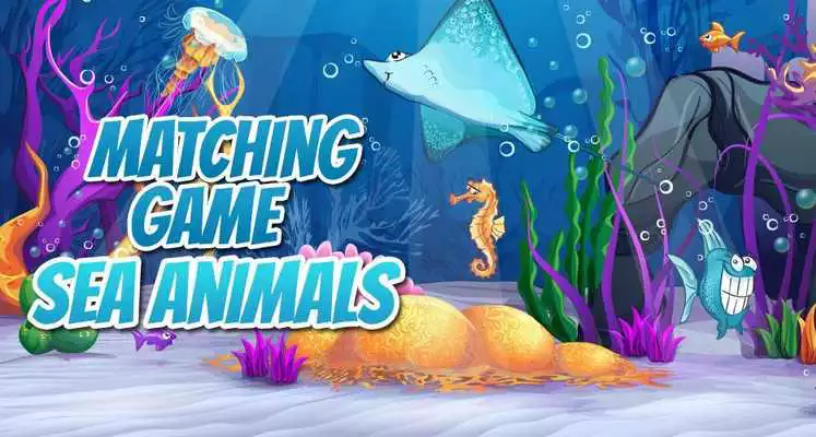 Play Kids Memory Game - Sea Animals