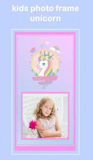 Play kids photo frame unicorn as an online game kids photo frame unicorn with UptoPlay
