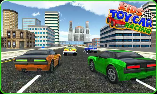 Play Kids Toy Car Street Racing 3D Play Kids Toy Car Street Racing 3D