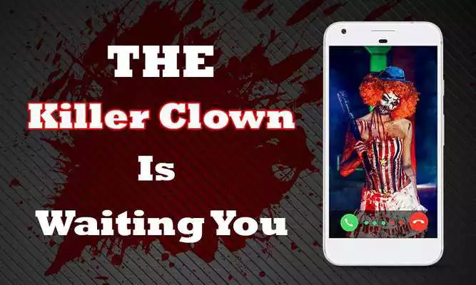 Play Killer clown call you