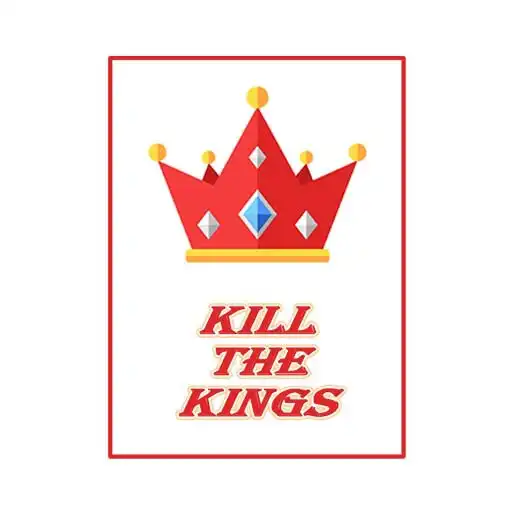 Play Kill The Kings APK Play Kill The Kings APK