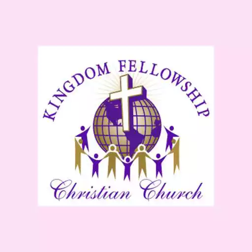 Play KINGDOM FELLOWSHIP APK