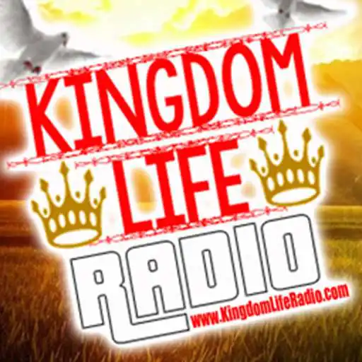 Play Kingdom Life Radio APK