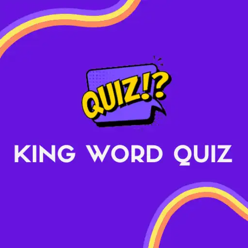 Play King Word Quiz - Guessing APK
