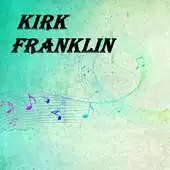 Free play online Kirk Franklin Music Lyrics APK Free play online Kirk Franklin Music Lyrics APK