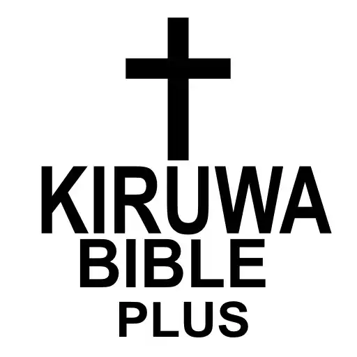 Play Kiruwa Bible Plus APK Play Kiruwa Bible Plus APK