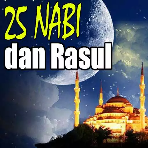 Play Kisah 25 Nabi dan Rasul Pro APK