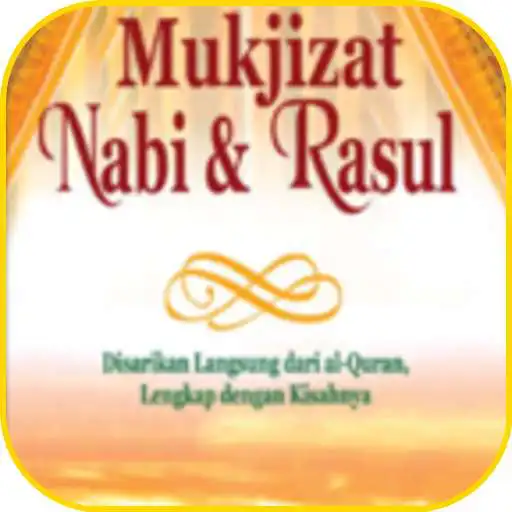 Play Kisah Mukjizat 25 Para RASUL APK Play Kisah Mukjizat 25 Para RASUL APK