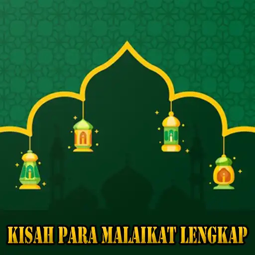 Play Kisah Para Malaikat Lengkap APK Play Kisah Para Malaikat Lengkap APK