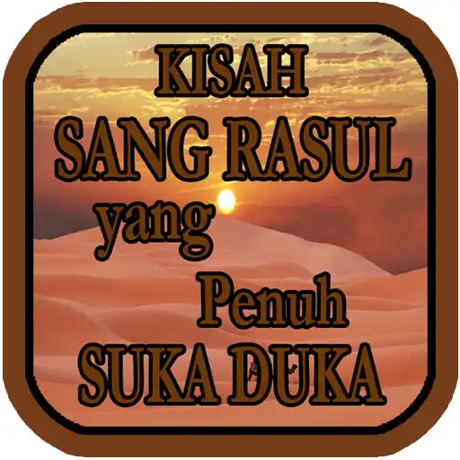 Play Kisah Sang Rasul  and enjoy Kisah Sang Rasul with UptoPlay