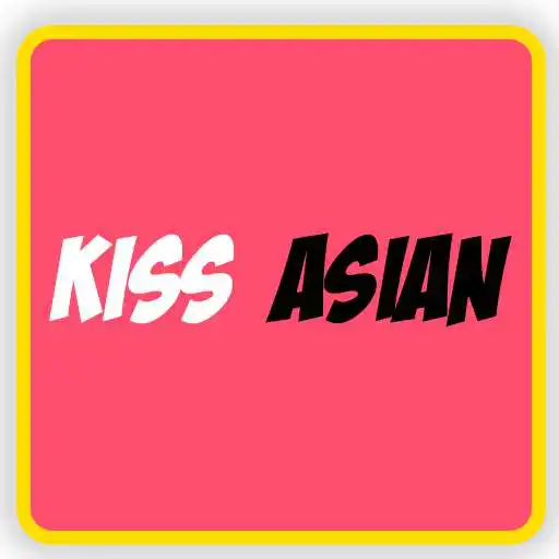 Play Kiss Asian - Watch Dramas Korean APK Play Kiss Asian - Watch Dramas Korean APK