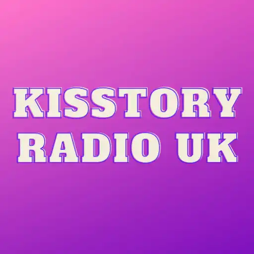 Play Kisstory Radio App-Kisstory UK APK