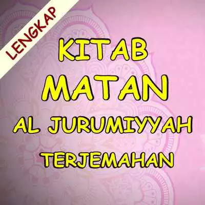 Play Kitab Matan Al-Jurumiyyah Terjemahan Lengkap
